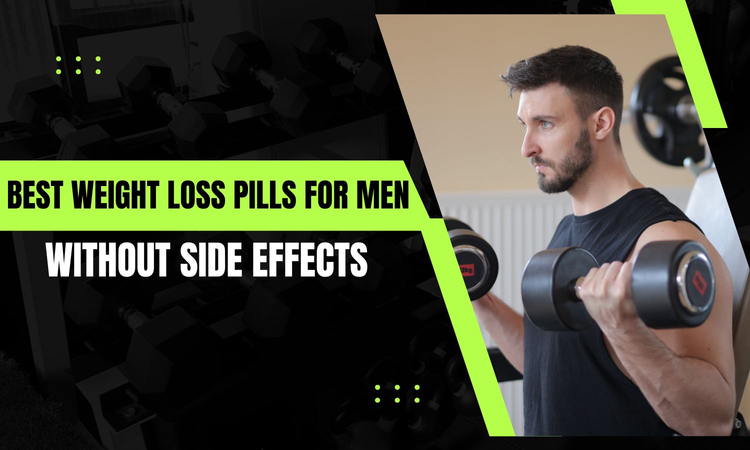 best weight loss pills for men without side effects